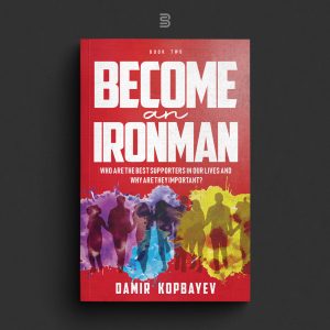 Become An Ironman Book Two – Print Edition